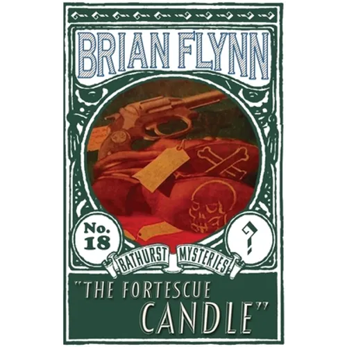 The Fortescue Candle: An Anthony Bathurst Mystery