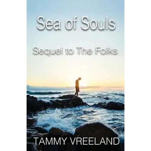 The Sea of Souls - Sequel to the Folks