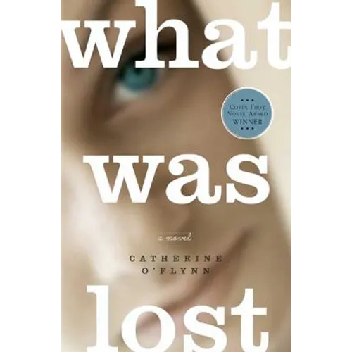 What Was Lost
