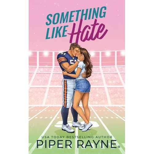 Something Like Hate