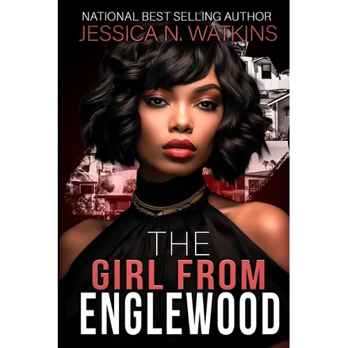 The Girl From Englewood: An Urban Romance