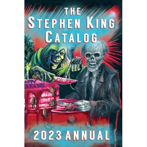 2023 Stephen King Annual: Creepshow (with Calendar, Facts & Trivia)