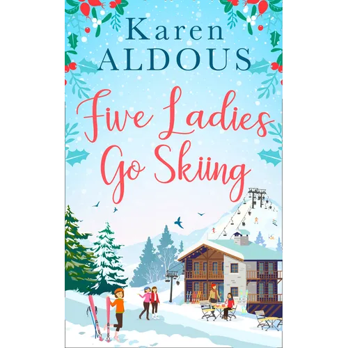 Five Ladies Go Skiing