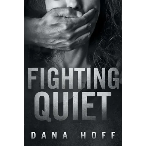 Fighting Quiet