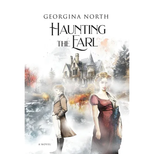 Haunting the Earl