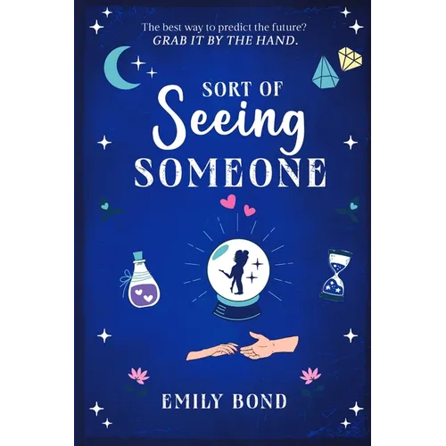 Sort of Seeing Someone