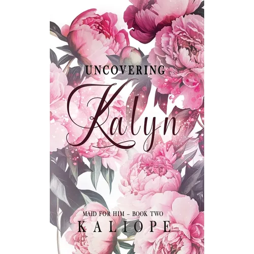 Uncovering Kalyn