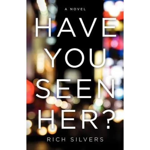 Have You Seen Her?