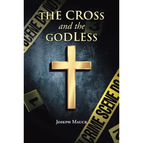 The Cross and the Godless
