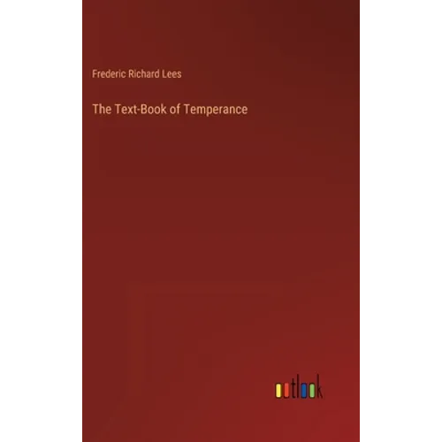 The Text-Book of Temperance