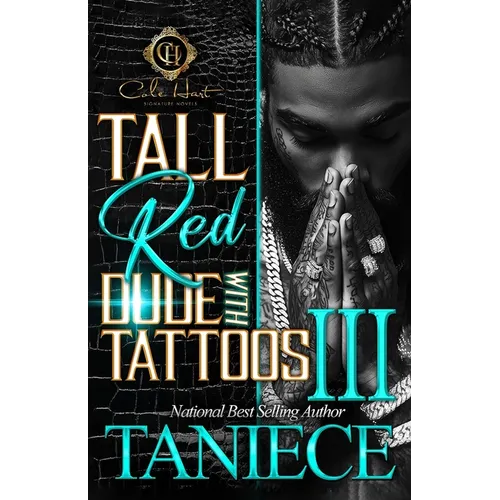 Tall Red Dude With Tattoos 3: The Finale