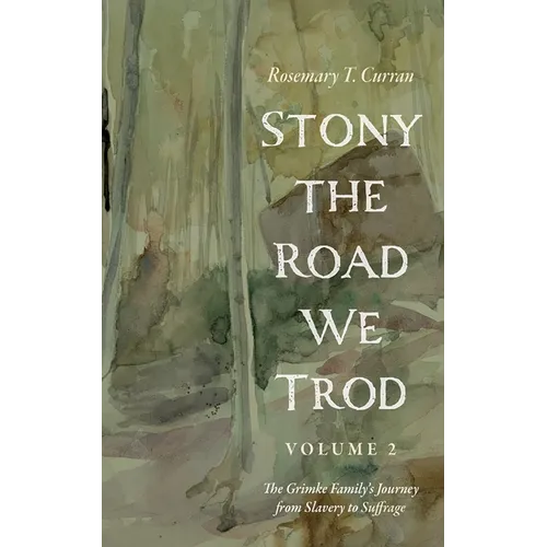 Stony the Road We Trod, Volume 2