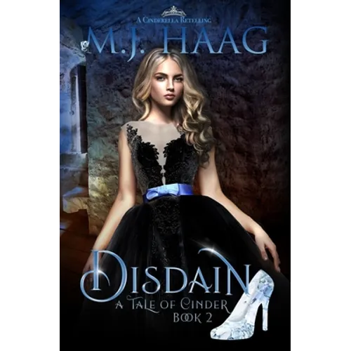 Disdain: A Cinderella Retelling