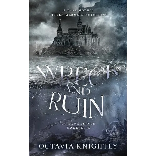 Wreck and Ruin