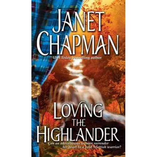 Loving the Highlander