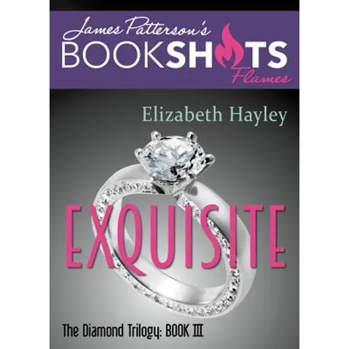 Exquisite: The Diamond Trilogy, Book III