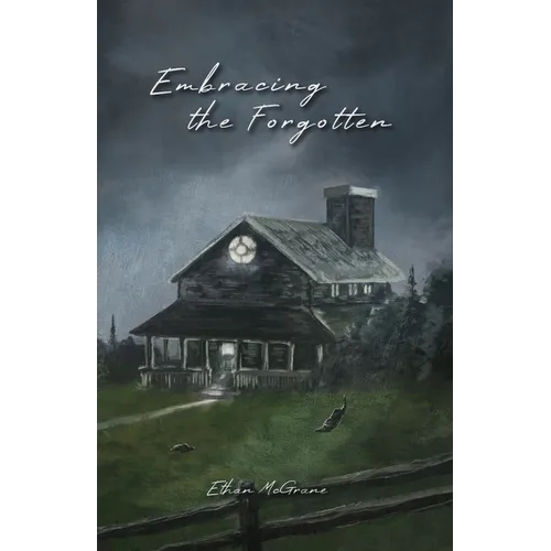 Embracing the Forgotten