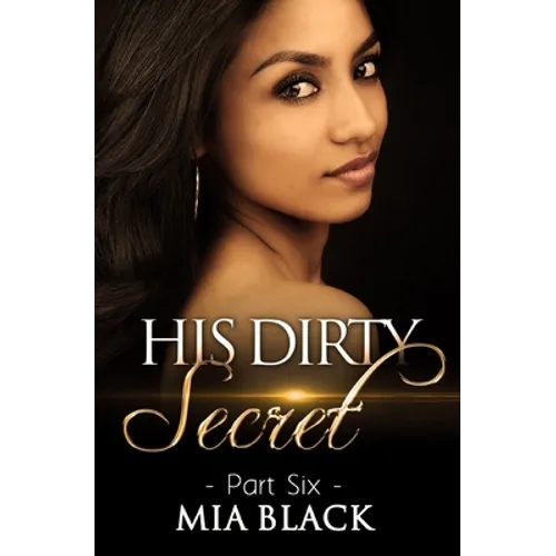 His Dirty Secret 6