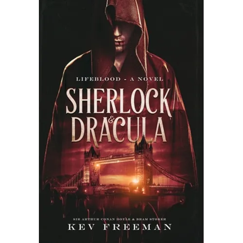 Sherlock & Dracula: Lifeblood