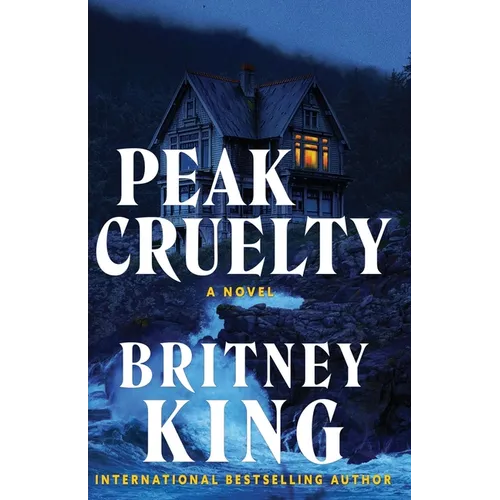 Peak Cruelty: A Psychological Thriller