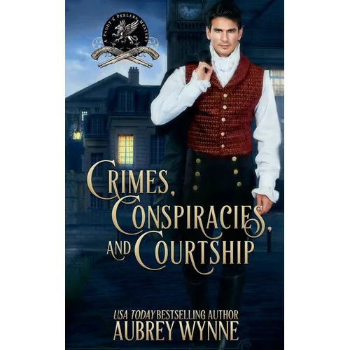 Crimes, Conspiracies, and Courtship