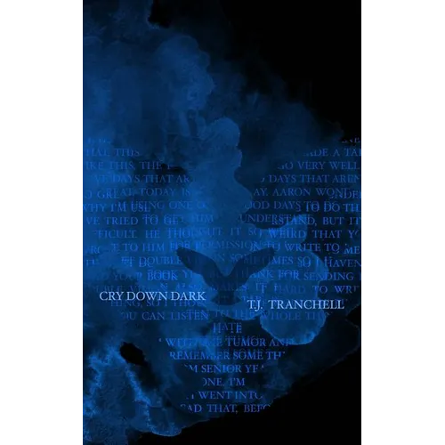 Cry Down Dark