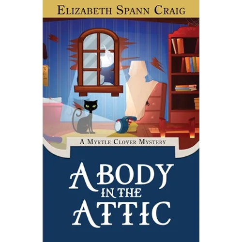 A Body in the Attic