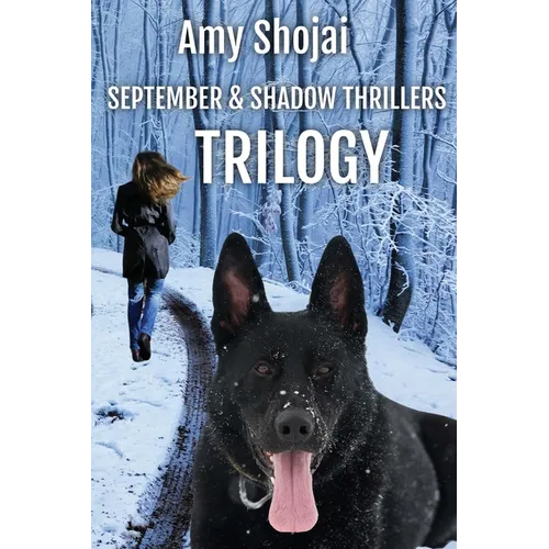 September and Shadow Thrillers Trilogy: Books 1-3