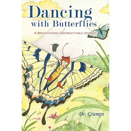 Dancing with Butterflies: A Breathtaking Unforgettable Journey