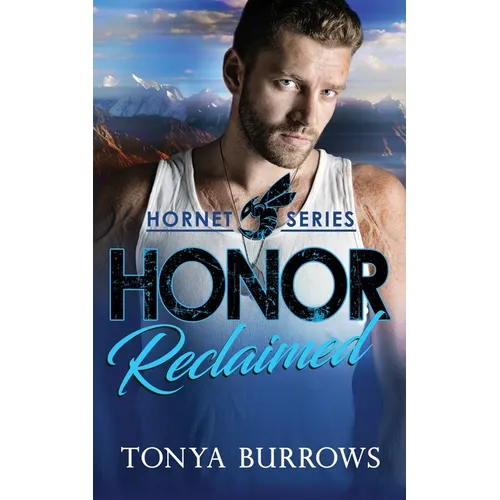 Honor Reclaimed