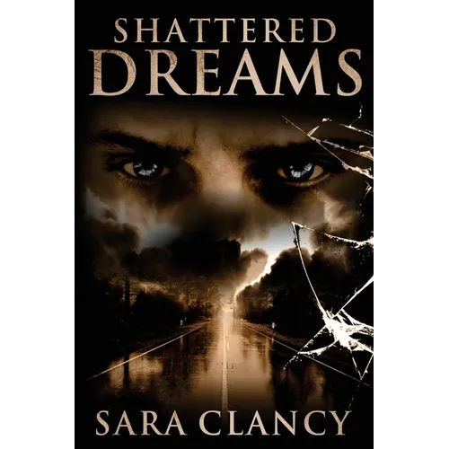 Shattered Dreams