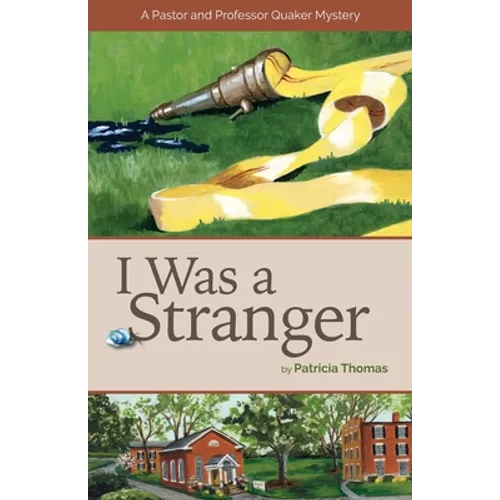 I Was a Stranger