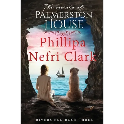 The Secrets of Palmerston House