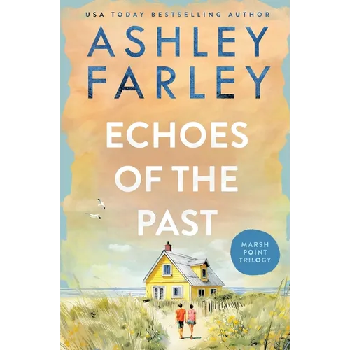 Echoes of the Past