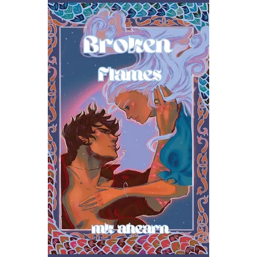 Broken Flames