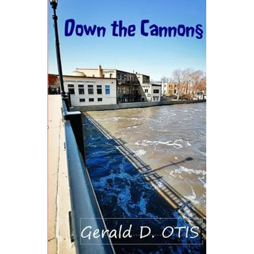 Down The Cannon