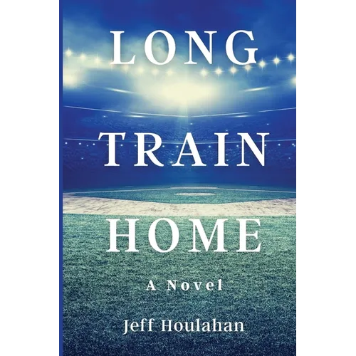 Long Train Home