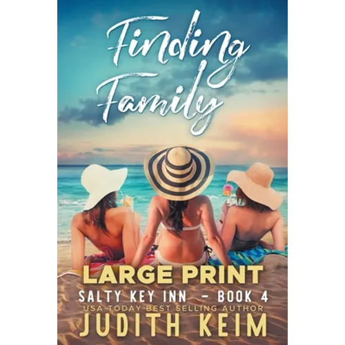 Finding Family: Large Print Edition