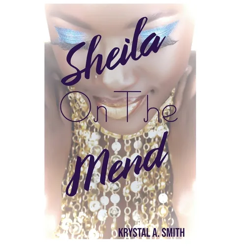 Sheila on the Mend