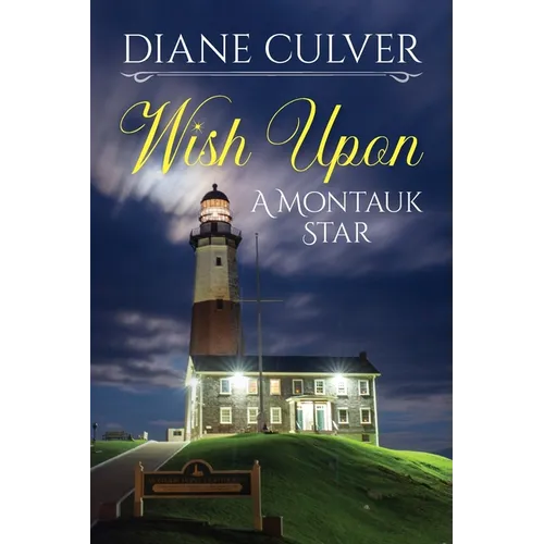 Wish Upon A Montauk Star
