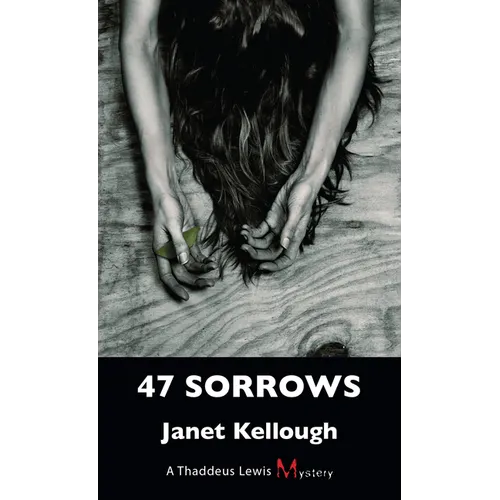 47 Sorrows