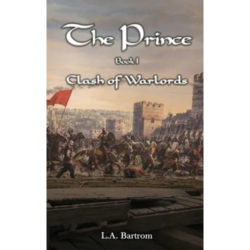 The Prince Book 1: Clash of Warlords