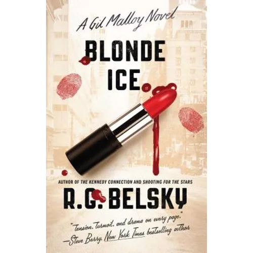 Blonde Ice: A Gil Malloy Novelvolume 4
