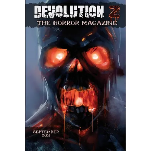 Devolution Z September 2016: The Horror Magazine
