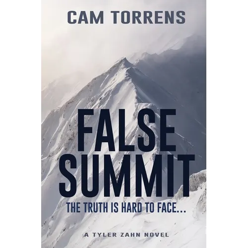 False Summit: The Truth is Hard to Face...