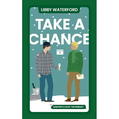 Take A Chance: A Gay Holiday Romance Novella