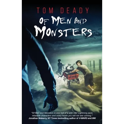 Of Men and Monsters
