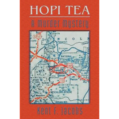 Hopi Tea: A Murder Mystery