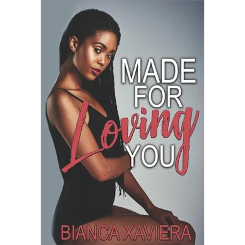 Made for Loving You