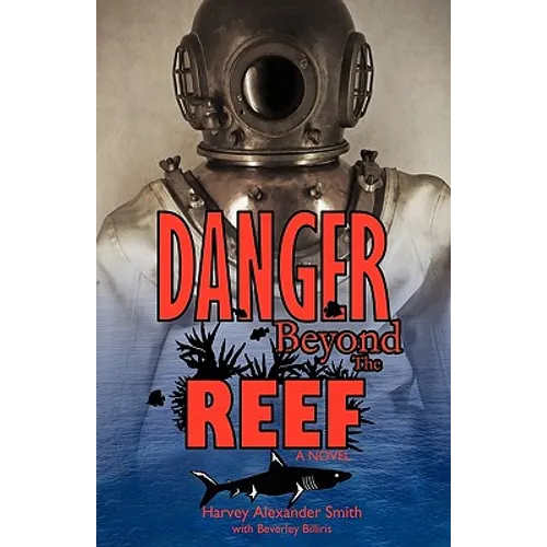 Danger Beyond the Reef